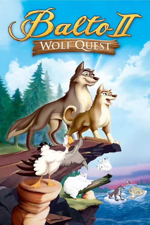 Movie poster "Balto II: Wolf Quest"