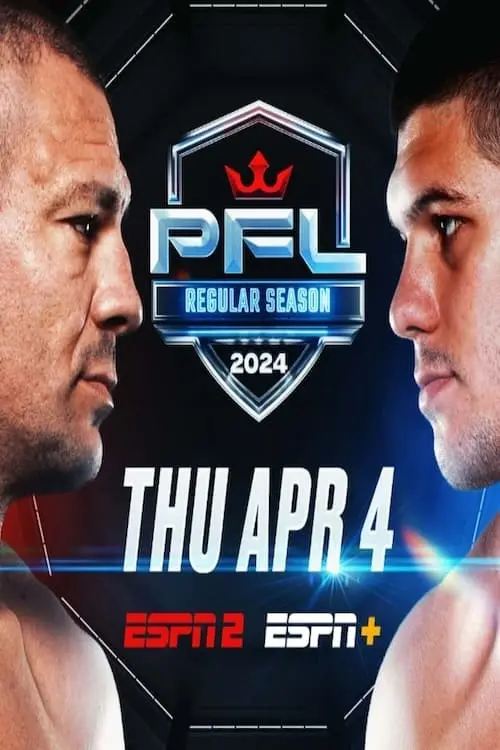 Movie poster "PFL 1: 2024 Regular Season"