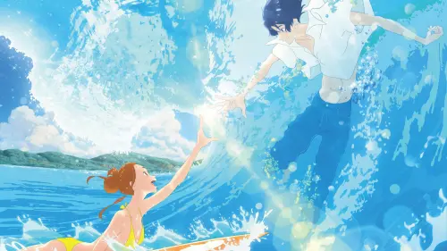 Watch film Ride Your Wave | Ride Your Wave - UK Premiere at Scotland Loves Anime 2019 film festival