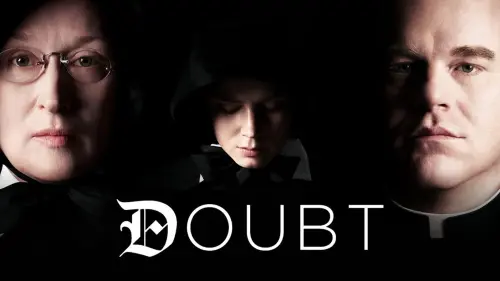 Watch film Doubt | Doubt - Trailer