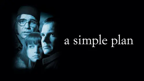 Watch film A Simple Plan | A Simple Plan - Trailer