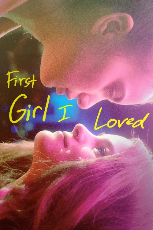 Movie poster "First Girl I Loved"