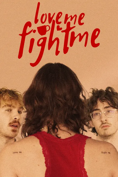 Movie poster "Love Me, Fight Me"