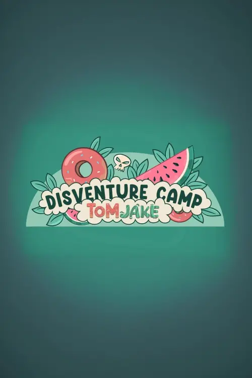 Movie poster "Disventure Camp: Tom-Jake"