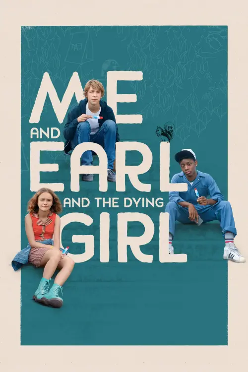 Movie poster "Me and Earl and the Dying Girl"