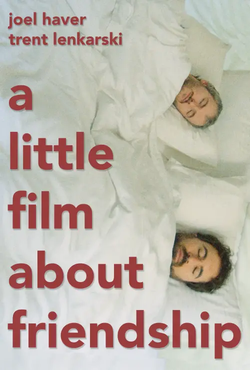 Movie poster "A Little Film About Friendship"