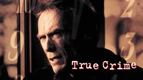 Watch film True Crime | True Crime - Trailer