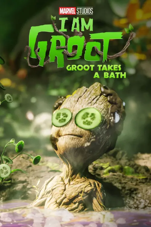 Movie poster "Groot Takes a Bath"