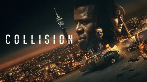 Watch film Collision | Official Trailer