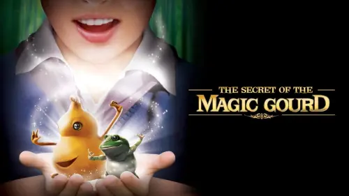 Watch film The Secret of the Magic Gourd | The Secret of the Magic Gourd (2007) Trailer