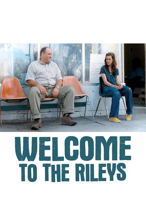 Movie poster "Welcome to the Rileys"