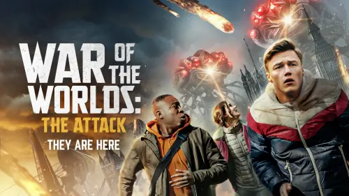 Watch film War of the Worlds: The Attack | Official Trailer