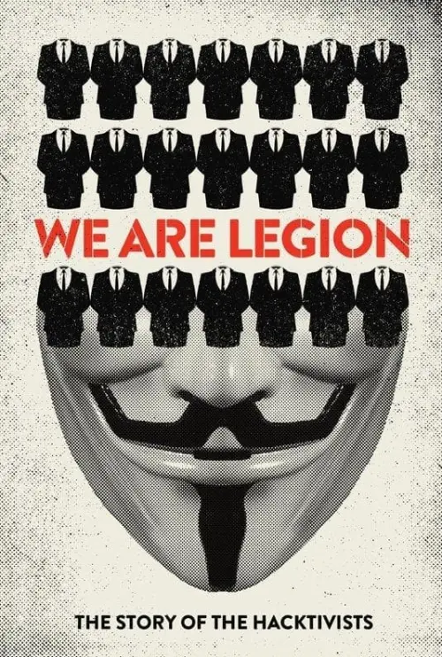 Movie poster "We Are Legion: The Story of the Hacktivists"