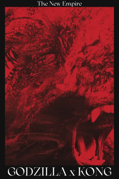 Movie poster "Godzilla x Kong: The New Empire"