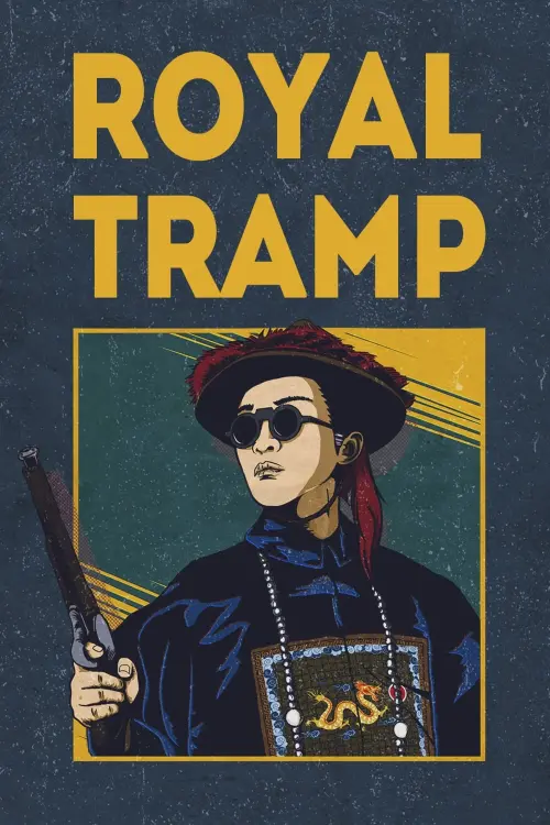 Movie poster "Royal Tramp"