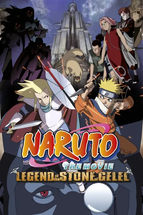 Movie poster "Naruto the Movie: Legend of the Stone of Gelel"