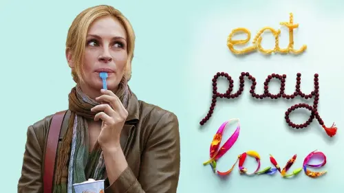 Watch film Eat Pray Love | Watch the Official EAT PRAY LOVE Trailer in HD