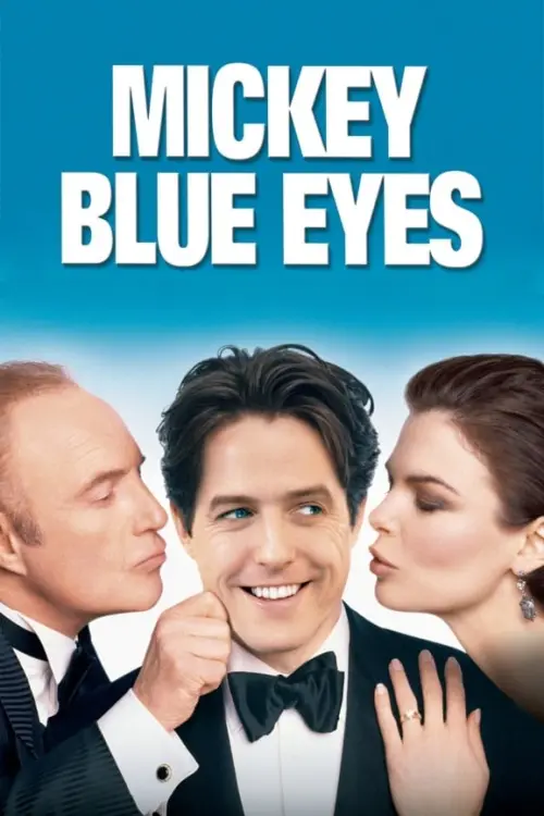 Movie poster "Mickey Blue Eyes"