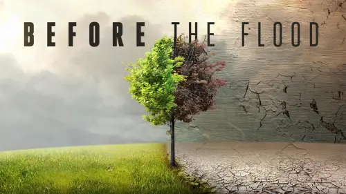 Watch film Before the Flood | Before the Flood Official Trailer 1 (2016) - Documentary