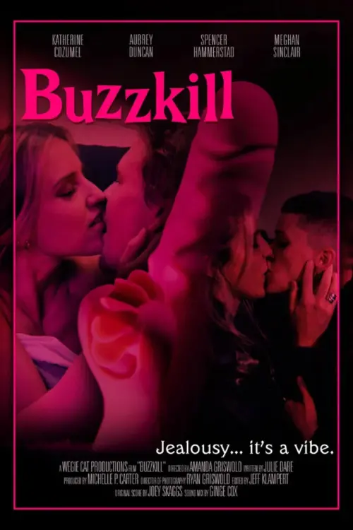 Movie poster "Buzzkill"