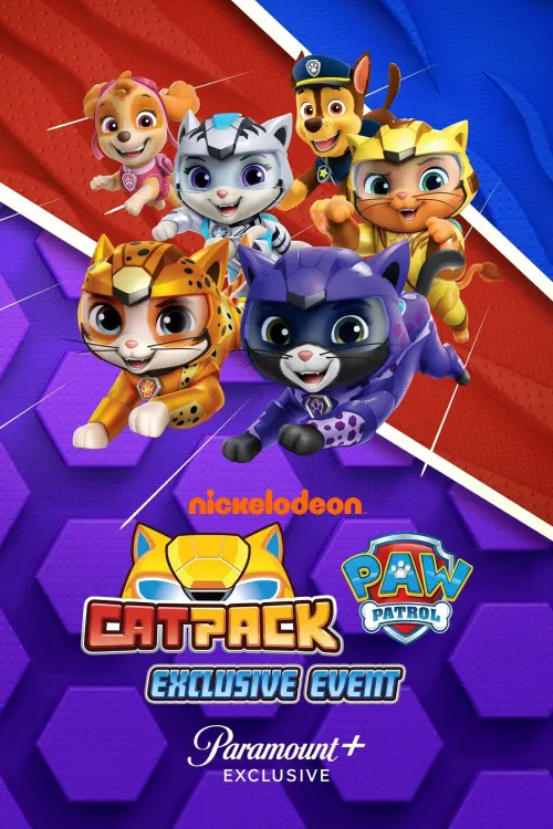 Movie poster "Cat Pack: A PAW Patrol Exclusive Event"