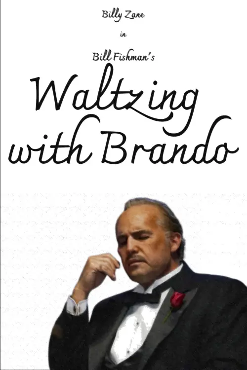 Movie poster "Waltzing with Brando"