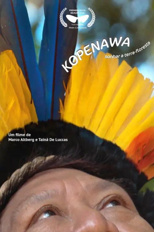 Movie poster "Kopenawa: Sonhar a Terra-Floresta"