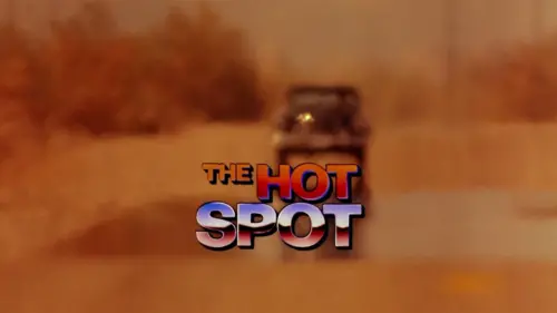 Watch film The Hot Spot | The Hot Spot Trailer