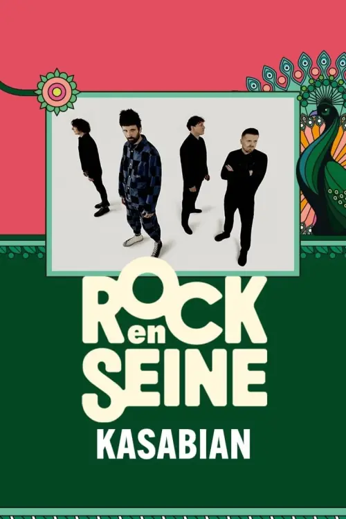 Movie poster "Kasabian - Rock en Seine 2024"