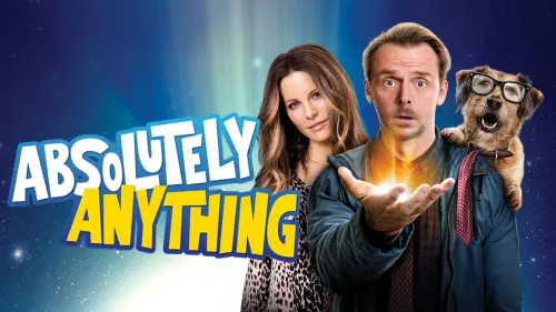 Watch film Absolutely Anything | Official Trailer