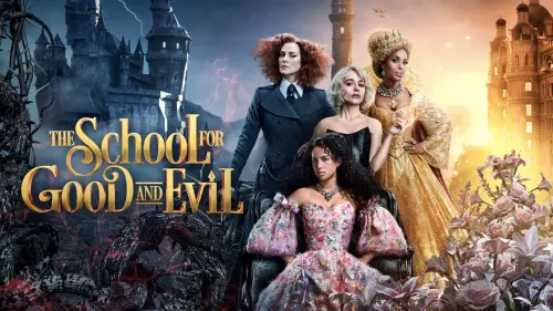 Watch film The School for Good and Evil | Official First Teaser