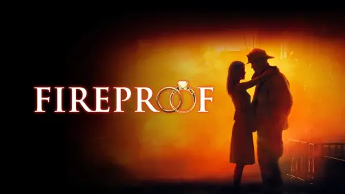 Watch film Fireproof | Official Fireproof Trailer