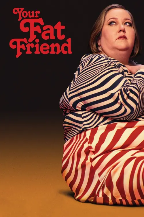 Movie poster "Your Fat Friend"