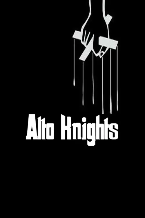 Movie poster "Alto Knights"