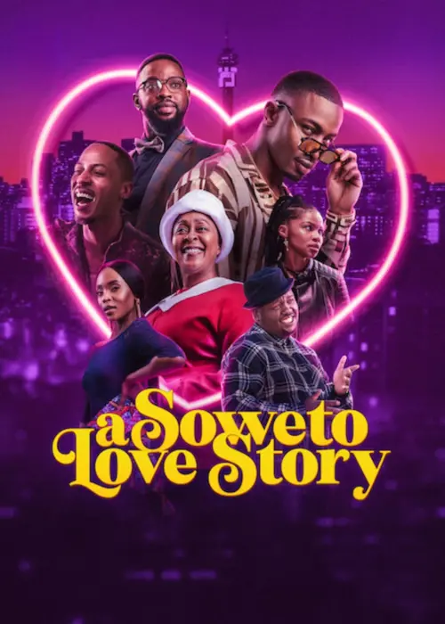 Movie poster "A Soweto Love Story"