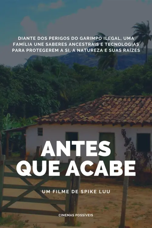 Movie poster "Antes Que Acabe"