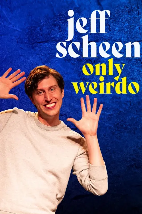 Movie poster "Jeff Scheen: Only Weirdo"