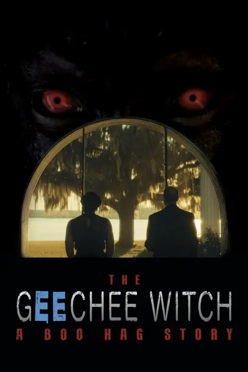 Movie poster "The Geechee Witch: A Boo Hag Story"