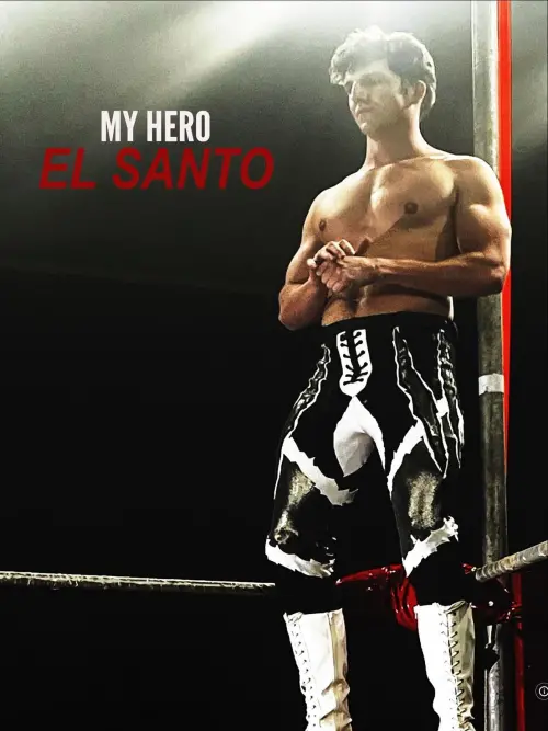 Movie poster "My Hero El Santo"