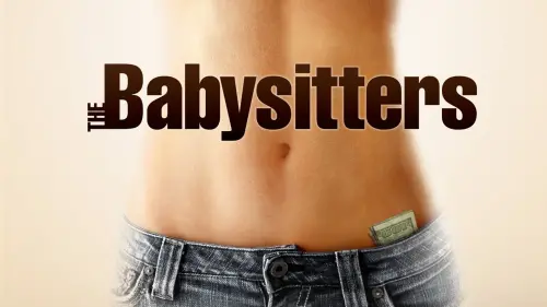 Watch film The Babysitters | Babysitters - Official Trailer