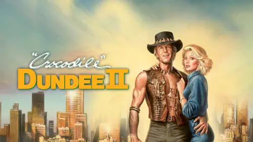 Watch film Crocodile Dundee II | Trailer