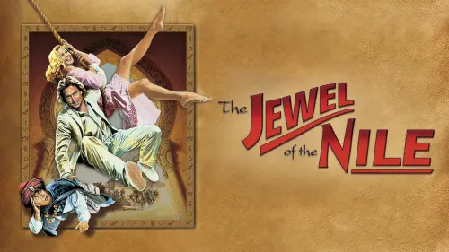 Watch film The Jewel of the Nile | Jewel of the Nile (1985) Original Theatrical Trailer [4K] [FTD-0736]