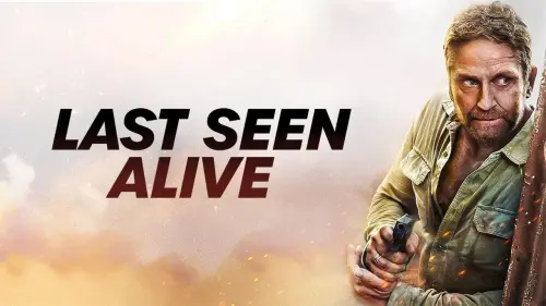 Watch film Last Seen Alive | Official Trailer