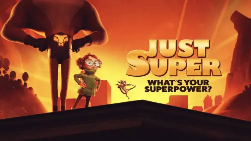 Watch film Just Super | Official Trailer