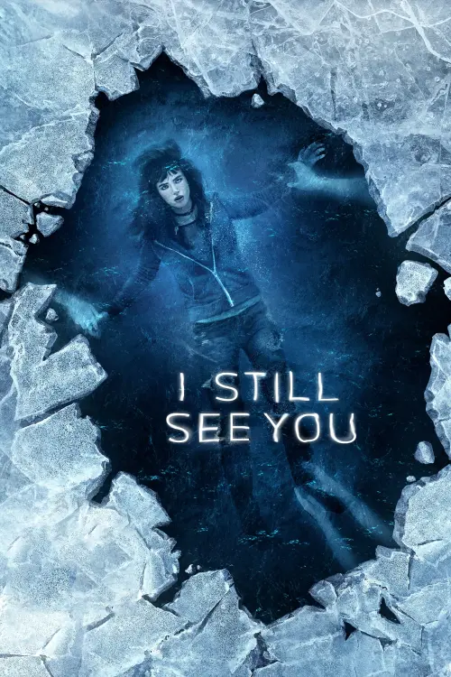 Movie poster "I Still See You"