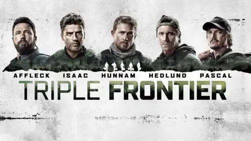 Watch film Triple Frontier | Trailer