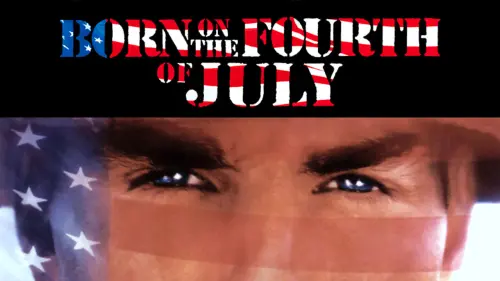 Watch film Born on the Fourth of July | TV Trailer