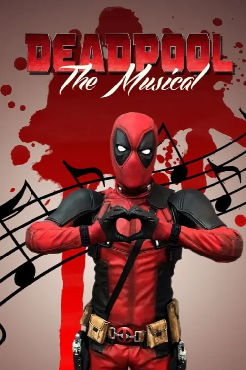 Movie poster "Deadpool The Musical"