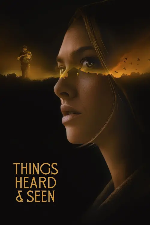 Movie poster "Things Heard & Seen"