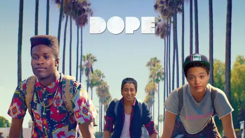 Watch film Dope | Official Trailer